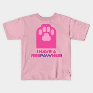 I have a res-paw-nse! Kids T-Shirt